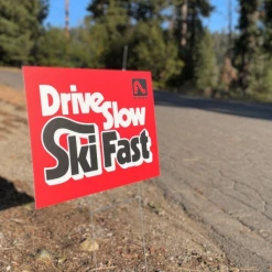 Flylow Gear Accessories Drive Slow Street Sign